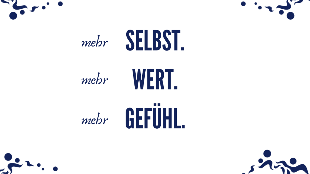 Selbstbewusstsein steigern, Selbstwertgefühl steigern